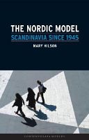 Nordic Model - Scandinavia Since 1945 (Hilson Mary)(Paperback)