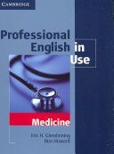 Professional English in Use Medicine - Glendinning Eric H.