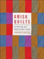 Amish Quilts - Crafting an American Icon (Smucker Janneken)(Paperback)