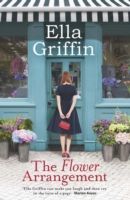Flower Arrangement (Griffin Ella)(Paperback)