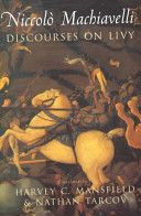 Discourses on Livy (Machiavelli Niccolo)(Paperback)