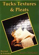 Tucks Textures & Pleats - Tantalise with Tucks. Beguile with the Bias (Rayment Jennie)(Paperback)