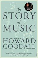 Story of Music (Goodall Howard)(Paperback)
