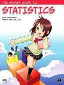 Manga Guide to Statistics (Takahashi Shin)(Paperback)