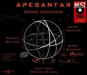 Apesantar (Didier Lockwood) (CD)