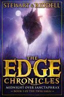 Edge Chronicles 6: Midnight Over Sanctaphrax - Third Book of Twig (Stewart Paul)(Paperback)