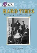 Hard Times - Growing Up in the Victorian Age (Powell Jillian)(Paperback)
