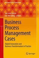 Business Process Management Cases - Digital Innovation and Business Transformation in Practice(Pevná vazba)