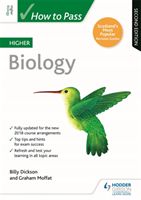 How to Pass Higher Biology: Second Edition (Dickson Billy)(Paperback / softback)