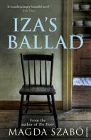 Iza's Ballad (Szabo Magda)(Paperback)