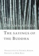 Dhammapada - The Sayings of the Buddha (Byron Thomas)(Paperback)