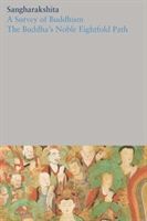 Survey of Buddhism / The Buddha's Noble Eightfold Path(Pevná vazba)