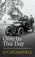 Give Us This Day (Delderfield R. F.)(Paperback)