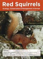 Red Squirrels: Ecology, Conservation & Management in Europe(Paperback)