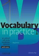 Vocabulary in Practice 1 (Pye Glennis)(Paperback)