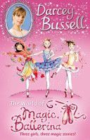 Darcey Bussell's World of Magic Ballerina (Bussell CBE Darcey)(Paperback)