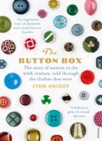 Button Box - The Story of Women in the 20th Century Told Through the Clothes They Wore (Knight Lynn)(Paperback)