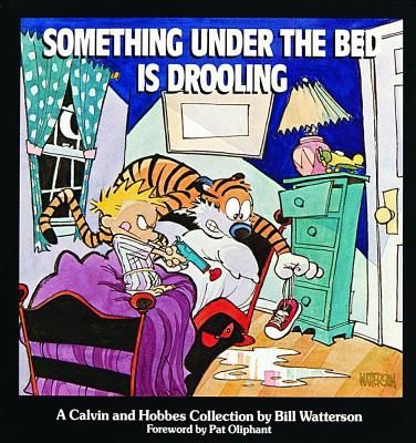 Something Under the Bed is Drooling (Watterson Bill)(Paperback)