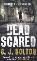 Dead Scared - Lacey Flint Series, Book 2 (Bolton Sharon)(Paperback)