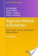 Regression Methods in Biostatistics - Linear, Logistic, Survival, and Repeated Measures Models (Vittinghoff Eric)(Pevná vazba)
