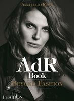 AdR Book: Beyond Fashion (dello Russo Anna)(Other book format)