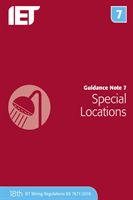 Guidance Note 7: Special Locations (The Institution of Engineering and Technology)(Paperback / softback)