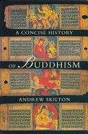Concise History of Buddhism (Skilton Andrew)(Paperback)