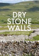 Dry Stone Walls - History and Heritage (Winchester Angus)(Paperback)