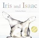 Iris and Issac (Rayner Catherine)(Paperback)