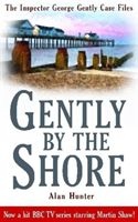 Gently By The Shore (Hunter Mr. Alan)(Paperback / softback)
