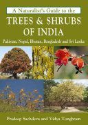 Naturalist's Guide to the Trees & Shrubs of India (Sachdeva Pradeep)(Paperback)
