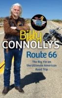 Billy Connolly's Route 66 - The Big Yin on the Ultimate American Road Trip (Connolly Billy)(Paperback)