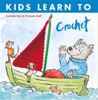 Kids Learn to Crochet (Guy Lucinda)(Paperback)