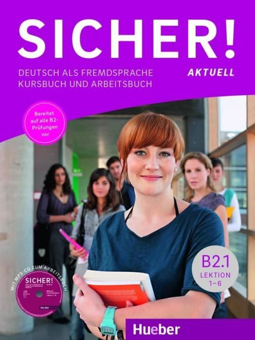 Sicher! aktuell B2.1 / Kurs- und Arbeitsbuch mit MP3-CD zum Arbeitsbuch, Lektion 1-6 (Matussek Magdalena)(Paperback)(v němčině)