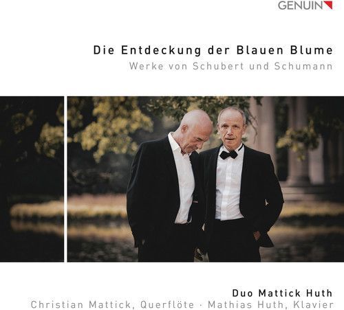 Die Entdeckung Der Blauen Blume: Werke Von Schubert Und Schumann (CD / Album)