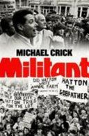 Militant (Crick Michael)(Paperback)
