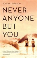 Never Anyone But You (Thomson Rupert)(Paperback / softback)