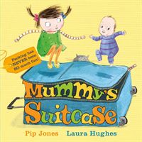 Mummy's Suitcase (Jones Pip)(Paperback / softback)