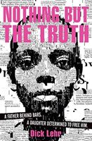 Nothing But the Truth (Lehr Dick)(Paperback / softback)