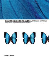 Biomimetics for Designers - Applying Nature's Processes & Materials in the Real World (Kapsali Veronika)(Pevná vazba)