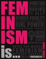 Feminism Is... (DK)(Paperback / softback)
