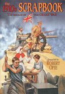 1910s Scrapbook - The Decade of the Great War (Opie Robert)(Pevná vazba)
