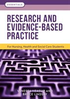 Research and Evidence-Based Practice - For Nursing, Health and Social Care Students (Heaslip Vanessa (Principal Academic and Deputy Head of Research Department of Nursing and Social Science Bournemouth University))(Paperback / softback)