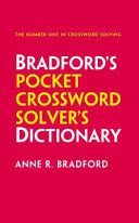 Collins Bradford's Pocket Crossword Solver's Dictionary - Over 125,000 Solutions in an A-Z Format (Bradford Anne R.)(Paperback)