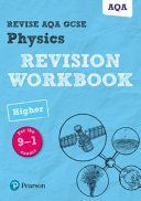 Revise AQA GCSE Physics Higher Revision Workbook - for the 9-1 exams (Wilson Catherine)(Paperback)