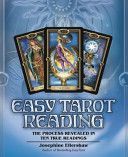 Easy Tarot Reading - The Process Revealed in Ten True Readings (Ellershaw Josephine)(Paperback)