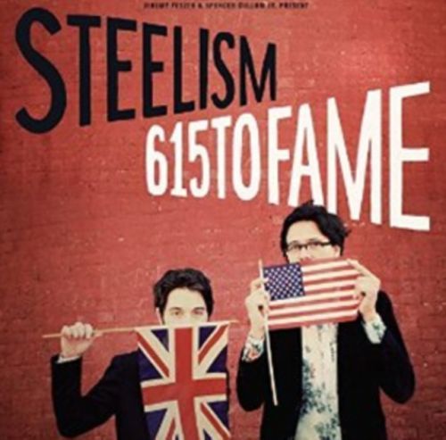 615 to Fame (Steelism) (CD / Album)
