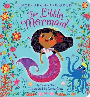 Little Mermaid (Eliot Hannah)(Board book)