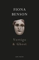 Vertigo & Ghost (Benson Fiona)(Paperback / softback)