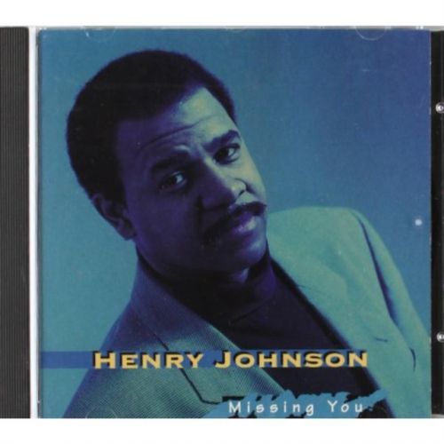 Missing You (Henry Johnson) (CD / Album)